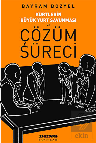 Kürtlerin Büyük Yurt Savunması ve Çözüm Süreci