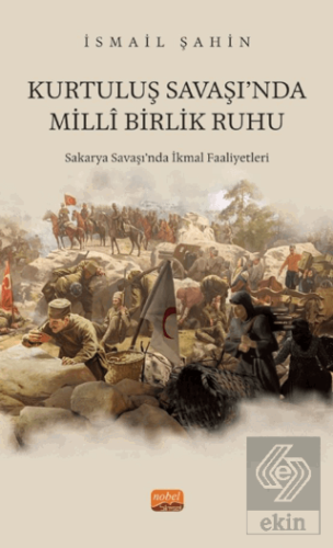 Kurtuluş Savaşı'nda Milli Birlik Ruhu
