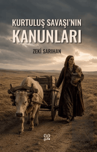 Kurtuluş Savaşının Kanunları