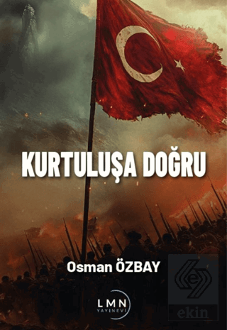 Kurtuluşa Doğru