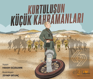 Kurtuluşun Küçük Kahramanları