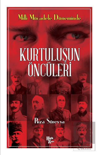 Kurtuluş'un Öncüleri