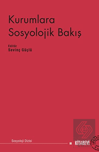 Kurumlara Sosyolojik Bakış