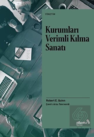 Kurumları Verimli Kılma Sanatı