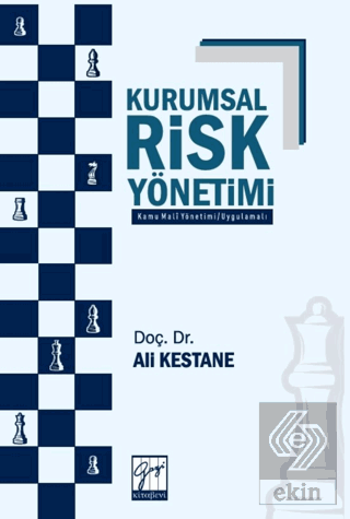 Kurumsal Risk Yönetimi (Kamu Mali Yönetimi – Uygulamalı)