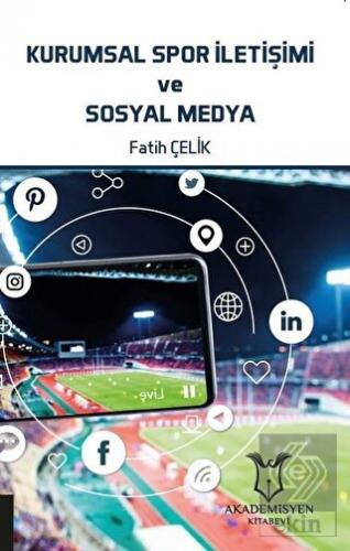 Kurumsal Spor İletişimi ve Sosyal Medya