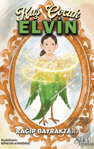 Kuş Çocuk Elvin