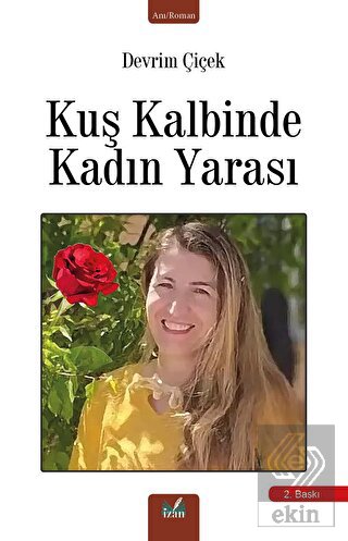 Kuş Kalbinde Kadın Yarası