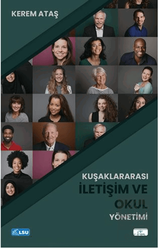Kuşaklararası İletişim ve Okul Yönetimi
