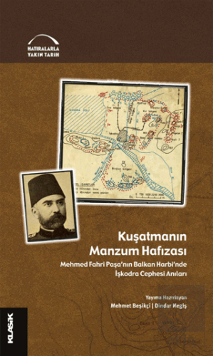 Kuşatmanın Manzum Hafızası