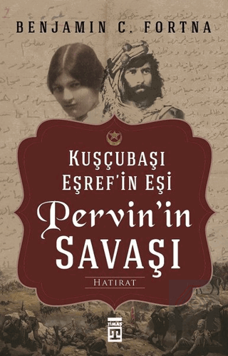 Kuşçubaşı Eşref\'in Eşi Pervin\'in Savaşı