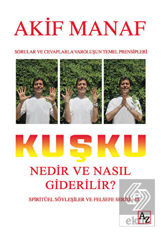 Kuşku Nedir ve Nasıl Giderilir?