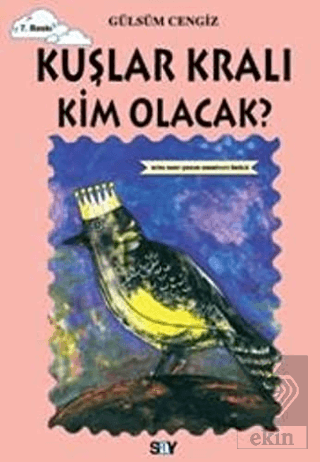 Kuşlar Kralı Kim Olacak?