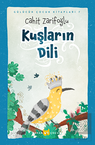 Kuşların Dili - Ciltli (Resimli)