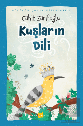 Kuşların Dili - Ciltli (Resimli)