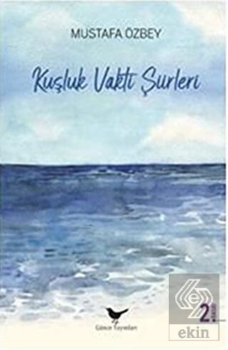 Kuşluk Vakti Şiirleri