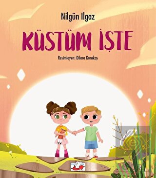 Küstüm İşte