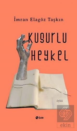 Kusurlu Heykel