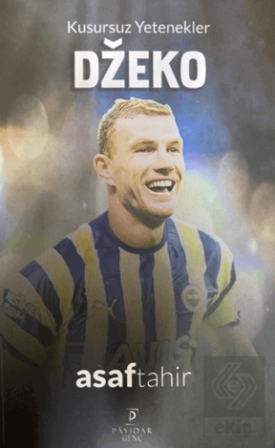 Kusursuz Yetenekler Dzeko