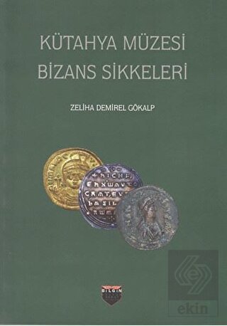 Kütahya Müzesi Bizans Sikkeleri