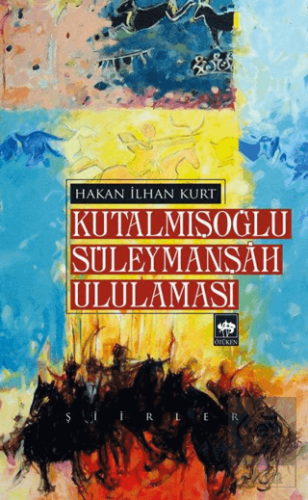 Kutalmışoğlu Süleymanşah Ululaması