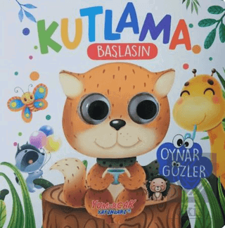 Kutlama Başlasın - Oynar Gözlü