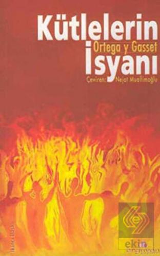 Kütlelerin İsyanı