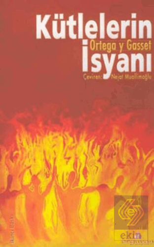 Kütlelerin İsyanı