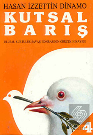 Kutsal Barış Cilt: 4
