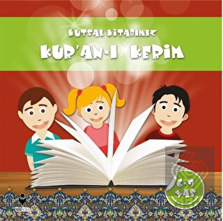 Kutsal Kitabımız Kur\'an-ı Kerim