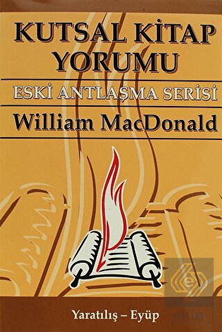Kutsal Kitap Yorumu Eski Antlaşma Serisi Cilt:1 Ya