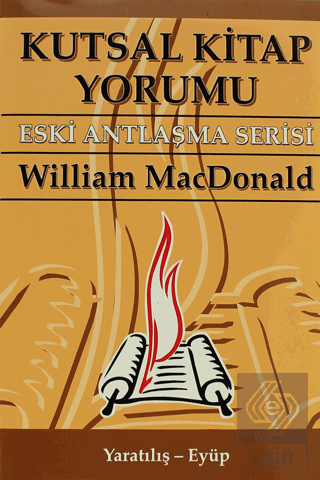 Kutsal Kitap Yorumu Eski Antlaşma Serisi Cilt:1 Ya