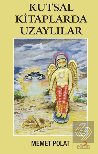 Kutsal Kitaplarda Uzaylılar