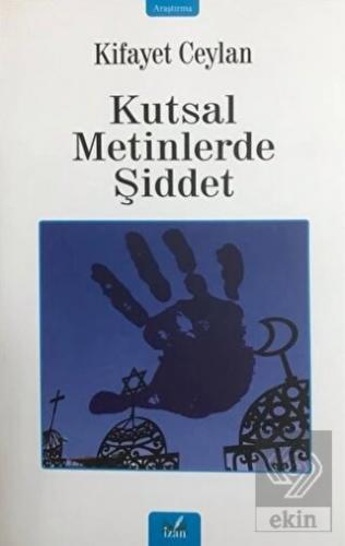 Kutsal Metinlerde Şiddet