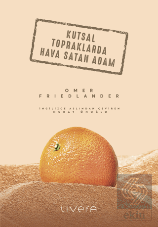 Kutsal Topraklarda Hava Satan Adam