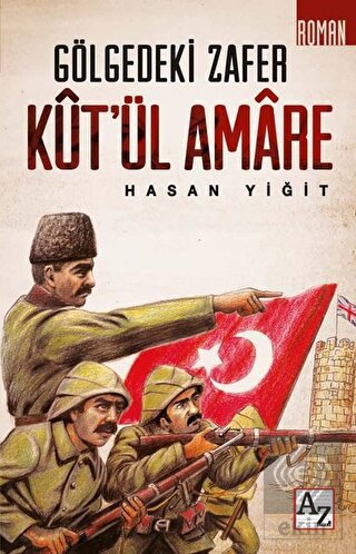 Kut'ül Amare - Gölgedeki Zafer