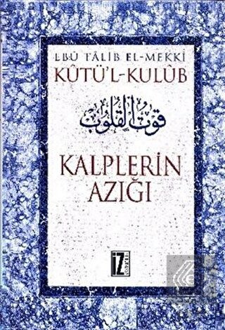 Kutü'l-Kulub  Kalplerin Azığı (4 Cilt Takım)