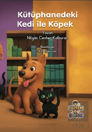 Kütüphanedeki Kedi ile Köpek