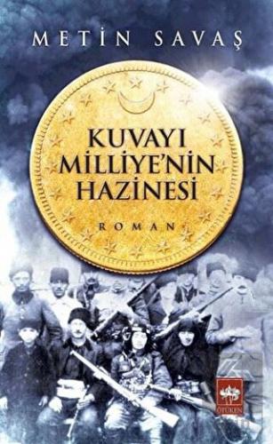 Kuvayı Milliye\'nin Hazinesi