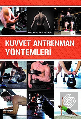 Kuvvet Antrenman Yöntemleri
