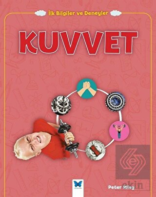 Kuvvet - İlk Bilgiler ve Deneyler