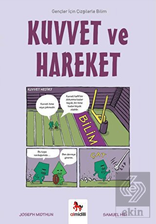 Kuvvet ve Hareket - Gençler İçin Çizgilerle Bilim
