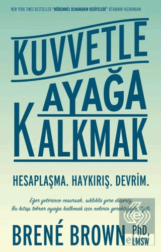 Kuvvetle Ayağa Kalkmak