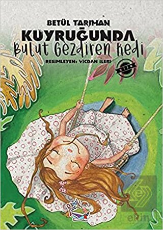 Kuyruğunda Bulut Gezdiren Kedi