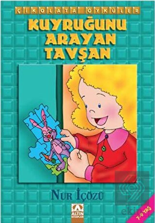 Kuyruğunu Arayan Tavşan