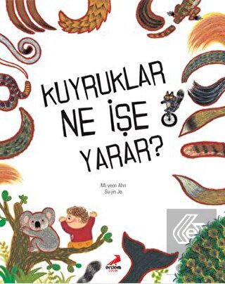 Kuyruklar Ne İşe Yarar?