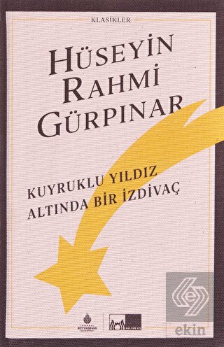 Kuyruklu Yıldız Altında Bir İzdivaç (Ciltli)