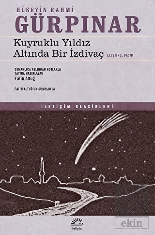 Kuyruklu Yıldız Altında Bir İzdivaç (Eleştirel Bas