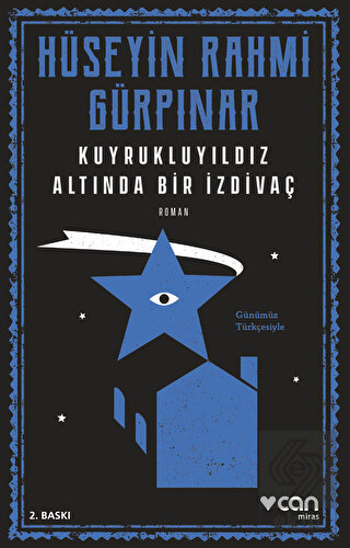 Kuyrukluyıldız Altında Bir İzdivaç (Günümüz Türkçe