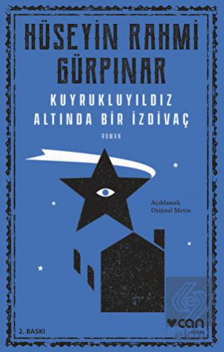 Kuyrukluyıldız Altında Bir İzdivaç